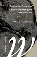 Économie expliquée aux humains (L')